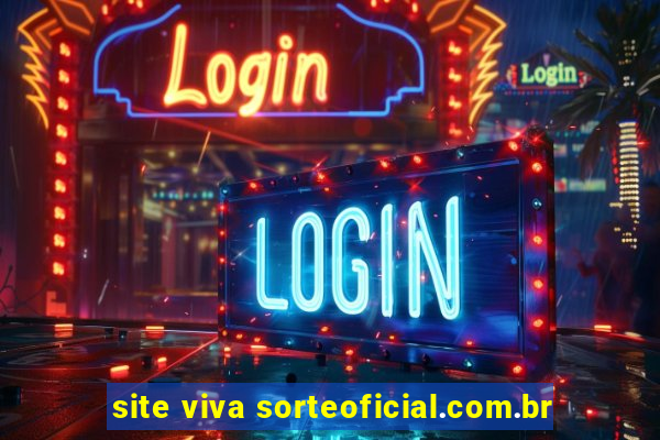 site viva sorteoficial.com.br